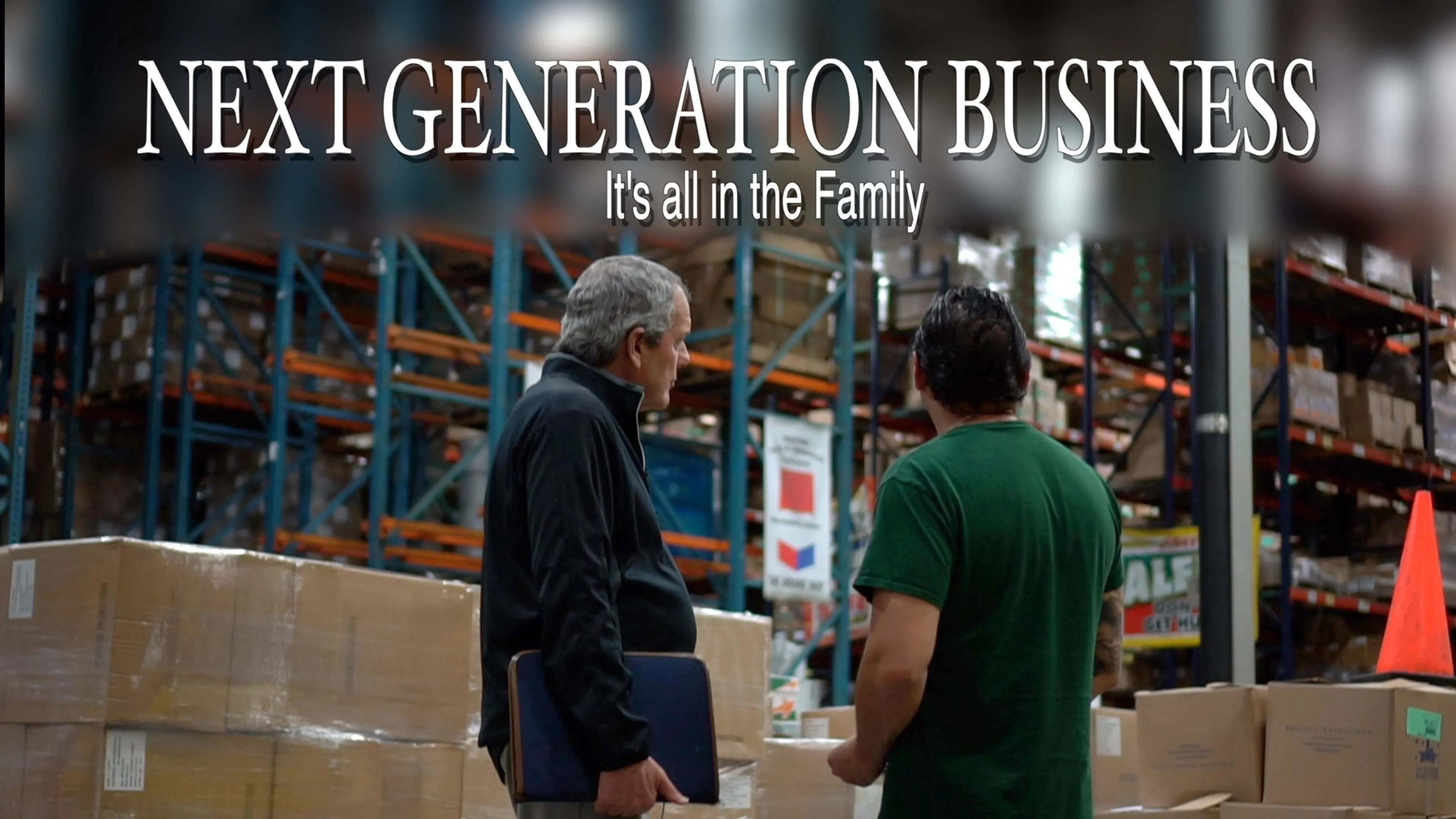 Next Generation Business - It's All In The Family poster